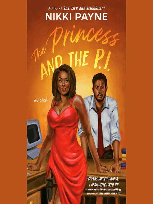 Title details for The Princess and the P.I. by Nikki Payne - Wait list
